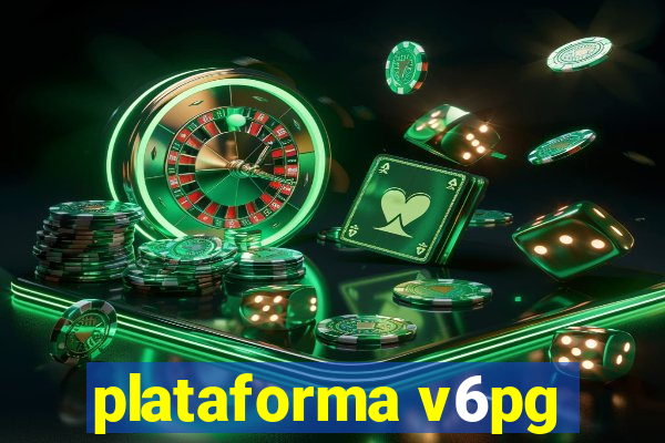 plataforma v6pg